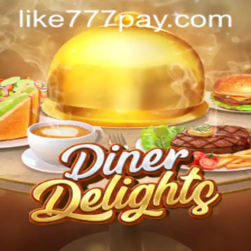 Discover the Mesmerizing World of DinerDelights with Like777: A Modern Gaming Experience