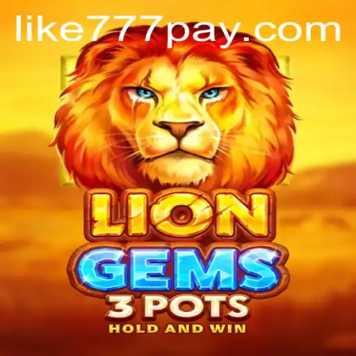 Discover the World of LionGems3pots: A New Era of Online Gaming